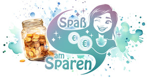 Spass am Sparen